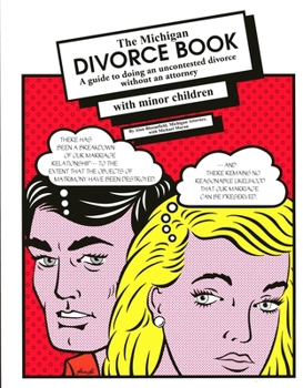 Paperback The Michigan Divorce Book with Minor Children Book