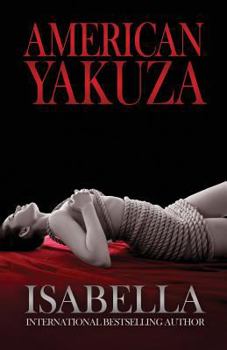 American Yakuza - Book #1 of the American Yakuza 