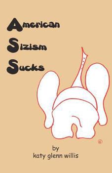 Paperback American Sizism Sucks Book
