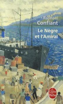 Paperback Le Negre Et L Amiral [French] Book