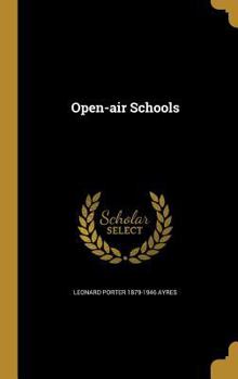 Hardcover Open-Air Schools Book