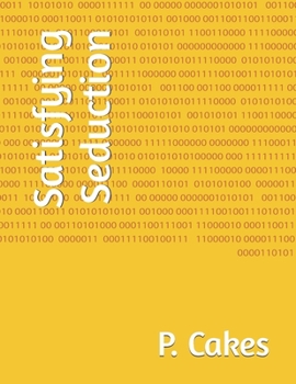 Paperback Satisfying Seduction Book