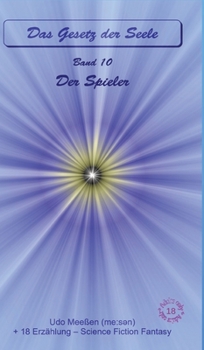 Hardcover Der Spieler: Das Gesetz der Seele - Original - Band 10 [German] Book