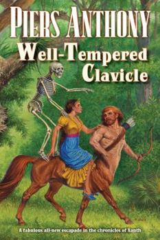 Well-Tempered Clavicle - Book #35 of the Xanth