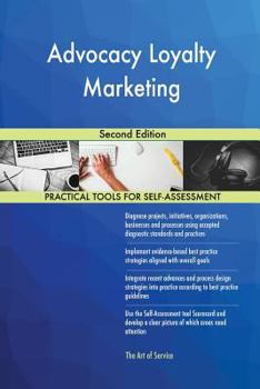 Paperback Advocacy Loyalty Marketing Second Edition Book