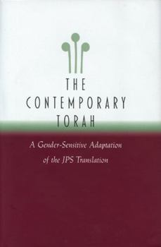 Hardcover The Contemporary Torah: A Gender-Sensitive Adaptation of the Original JPS Translation Book