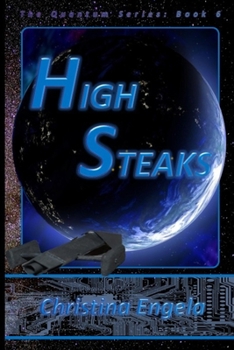 Paperback High Steaks: Quantum Book 6 Book