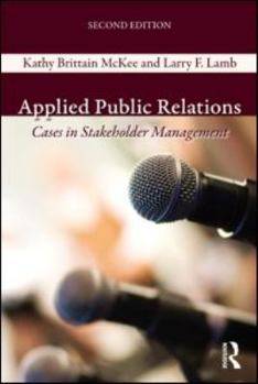 Paperback Applied Public Relations: Cases in Stakeholder Management Book