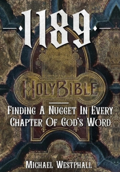 Paperback 1189: Finding A Nugget In Every Chapter Of God's Word Book