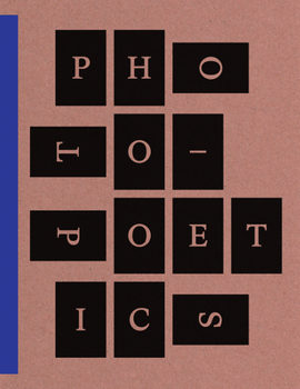 Paperback Photo-Poetics: An Anthology Book