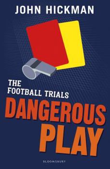 Paperback The Football Trials: Dangerous Play (High/Low) Book