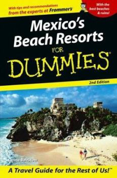 Paperback Mexico's Beach Resorts for Dummies Book