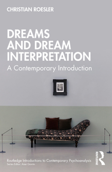 Paperback Dreams and Dream Interpretation: A Contemporary Introduction Book