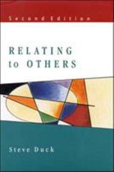 Relating to Others - Book  of the Mapping Social Psychology