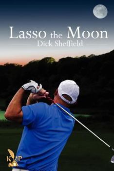 Paperback Lasso the Moon Book
