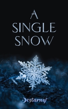 Paperback A Single Snow Book