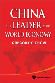 Paperback China as a Leader of the World Economy Book