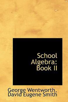 Paperback School Algebra: Book II Book