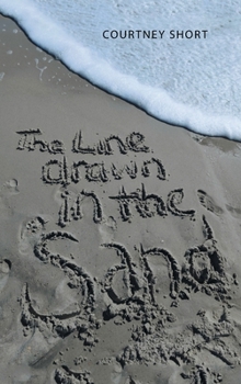 Hardcover The Line Drawn in the Sand... Book