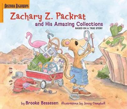 Hardcover Zachary Z. Packrat and His Amazing Collections Book