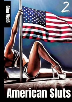 American Sluts 2