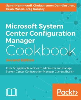 Paperback Microsoft System Center Configuration Manager Cookbook - Second Edition Book