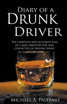 Paperback Diary of a Drunk Driver Book