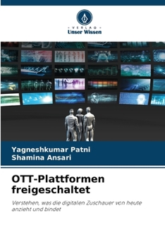 OTT-Plattformen freigeschaltet (German Edition)