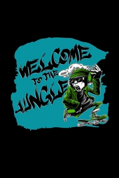 Paperback Welcome to the jungle: 6x9 Skate - grid - squared paper - notebook - notes Book