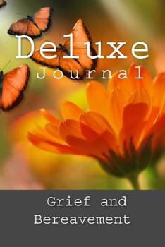 Paperback Deluxe Grief and Bereavement Journal: With Bonus Journaling Tools Book