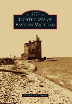 Paperback Lighthouses of Eastern Michigan Book