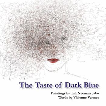 Paperback The Taste of Dark Blue Book