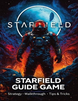 Paperback Starfield Guide Game Book: 2026 Updated Edition Complete Book