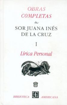 Hardcover Obras Completas - Sor Juana - Tomo I [Spanish] Book