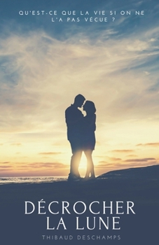 Paperback Décrocher la Lune [French] Book