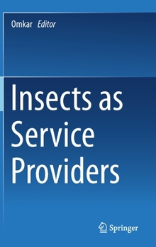 Hardcover Insects as Service Providers Book