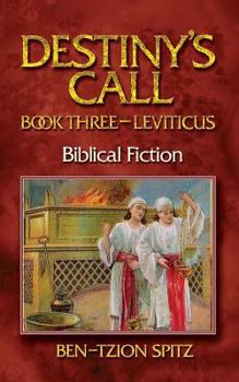 Leviticus - Book #3 of the Destiny's Call