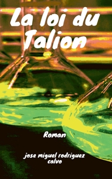 Paperback La Loi Du Talion [French] Book