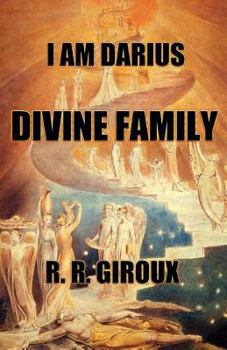 Paperback Divine Family: I Am Darius Book