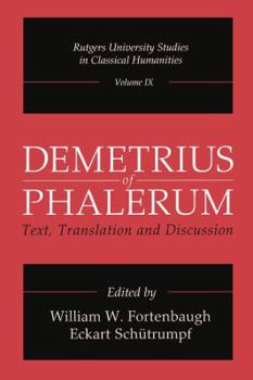 Paperback Demetrius of Phalerum: Text, Translation and Discussion Book