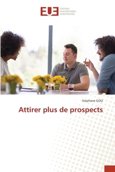 Paperback Attirer plus de prospects [French] Book