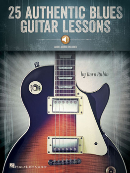 Paperback 25 Authentic Blues Guitar Lessons [With Access Code] Book