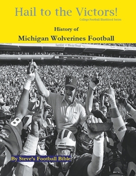 Paperback Hail to the Victors! History of Michigan Wolverines Football Book