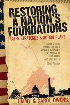 Paperback Restoring a Nation's Foundations: Prayer Strategies & Action Plans Book