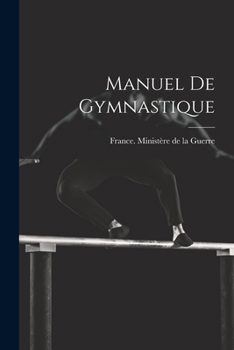 Paperback Manuel De Gymnastique [French] Book