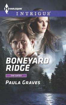 Boneyard Ridge - Book #3 of the Gates
