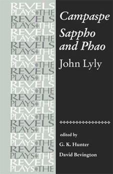 Paperback Campaspe/Sappho and Phao Book