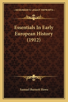 Paperback Essentials In Early European History (1912) Book