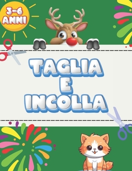 Paperback Taglia e Incolla: Un Divertente Libro per Bambini da Colorare e Tagliare [Italian] Book