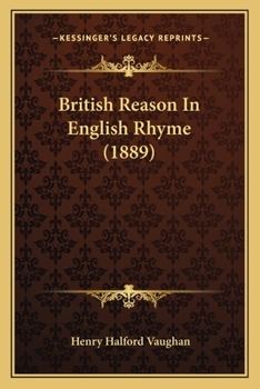Paperback British Reason In English Rhyme (1889) Book